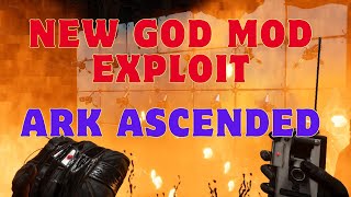 ARK ASCENDED NEW GOD MOD EXPLOIT [EASY]