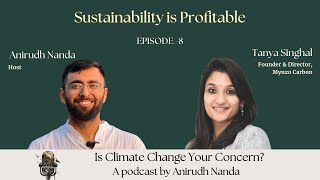 Turn Your Business Green and Profitable | Tanya Singhal