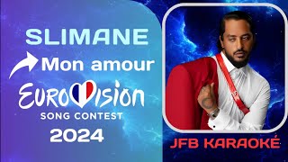 Slimane - Mon Amour (eurovision 2024 Karaoké Instrumental Cover Fred)