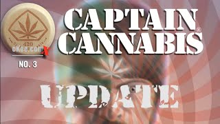 Captain Cannabis® No. 3 Comic Book Update