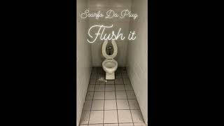 Scarfo Da Plug - Flush It (Official Audio)