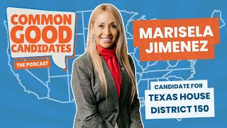 Common Good Candidates - Marisela Jiminez