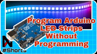 How To Program Arduino LED Strips Without Knowing How To Code #Shorts