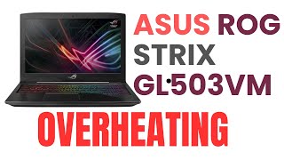 How To Clean Your Gaming Laptop To Prevent Overheating | Asus GL503VM