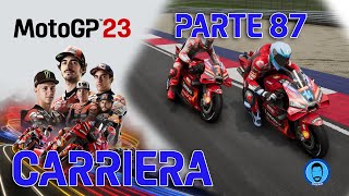 MotoGP 23 - #AUSTRIANGP SI ACCORCIA LA CLASSIFICA - CARRIERA PARTE 87