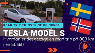 Road Trip i en Elbil til Sverige og Norge - 2021