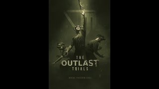 Surviving The Outlast Trials