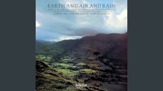 Finzi: Earth and Air and Rain, Op. 15: No. 3, Waiting Both