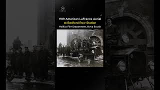 "1919 American LaFrance Aerial at Bedford Row Station – Halifax Fire Department, Nova Scotia"