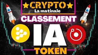 🚨Matinale Crypto : Le TOP des tokens IA (On les classent) !