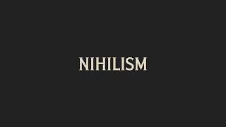 How To Pronounce Nihilism