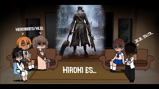 Kokujin no Ten. reacciona a Hiroki es el Cazador de Bloodborne.