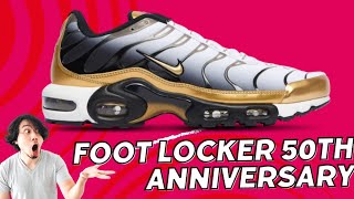 Foot Locker's 50th Anniversary: Exclusive Nike Air Max Plus Drop!"