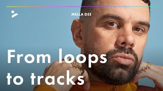 TRAILER: Mella Dee – Go from loops to full tracks