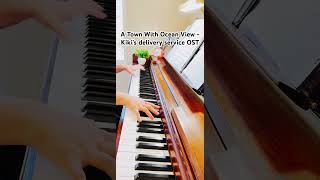 A Town With Ocean View - Kiki's delivery service OST #piano #music #pianomusic #pianolessons #video