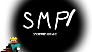 SMP Update! (Yes, I am alive)