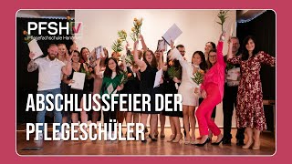 Zeugnisübergabe der Pflegeschüler ▸ PFSH Hannover