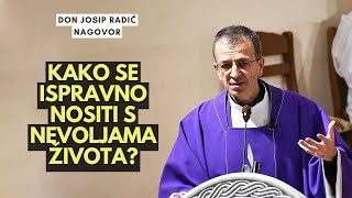 Kako se ispravno nositi s nevoljama života?