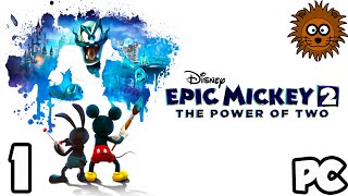 Disney Epic Mickey El Poder de Dos en Español Latino - PC Gameplay Parte 1