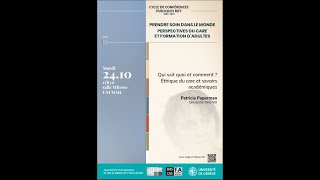 Qui sait quoi et comment ? Ethique du care et savoirs académiques - Patricia Paperman - 24.10.2023