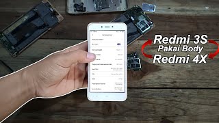 Experiment! Tukar Mesin Redmi 4X dengan Redmi 3S