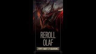 How to play Reroll Olaf in TFT Set 7: Dragonlands | Patch 12.11