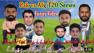 Pakistan vs Afghanistan T20 Series Funny cricket comedy Pak cricket team funny video.