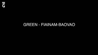 GREEN   FIAINAM BAOVAO