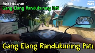 Gang Elang Randukuning Pati