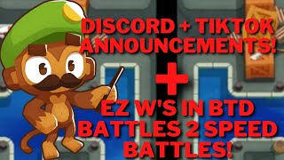 EASY W's In BTD Battles 2 + CHANNEL ANNOUNCEMENTS!