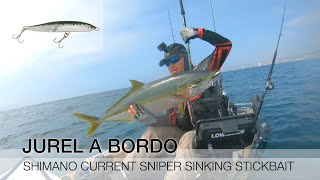 PESCA EN KAYAK- PESCA VESPERTINA DE JUREL, SHIMANO CURRENT SNIPER STICKBAIT HACIENDO DE LAS SUYAS.