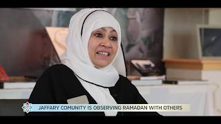 EMBRACING RAMADAN  - DAY 25 "  Muslim Women, Jaffary Community and Ramadan "