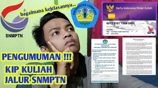 POLEMIK PENGUMUMAN KIP KULIAH JALUR SNMPTN 2020 UNIVERSITAS LAMPUNG