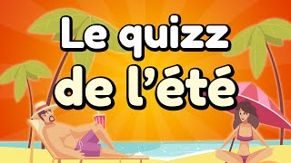 Le quizz de l'été : 20 questions