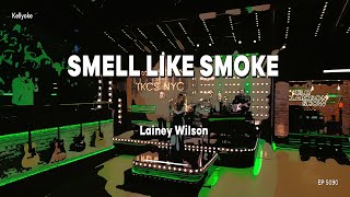 Kellyoke | Smell Like Smoke (Lainey Wilson)