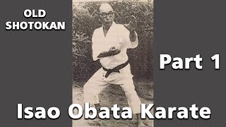 Shotokan Karate Isao Obata Keio University Part 1