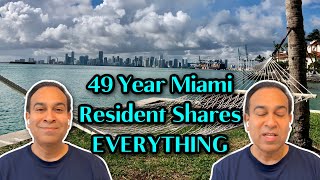 49 Year Miami Resident Shares EVERYTHING!