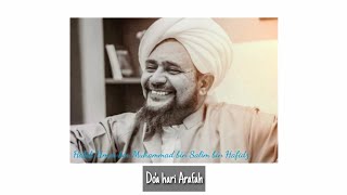 Do'a hari Arafah | Al Habib Umar bin Muhammad bin Salim bin Hafidz