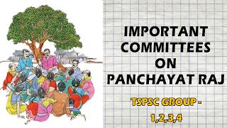 Important Committees on Panchayati raj || Panchayati raj Committees || TSPSC Group 1,2,3