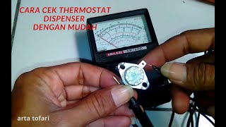 cara cek thermostat dispenser