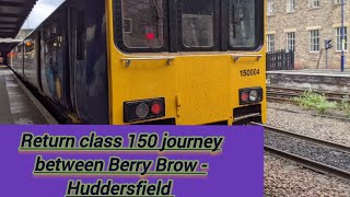 Class 150 journey. Berry Brow - Huddersfield (Return)