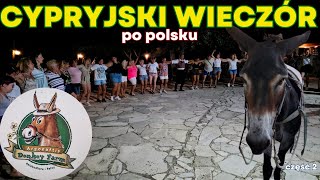 Cypryjski Wieczór (część 2)