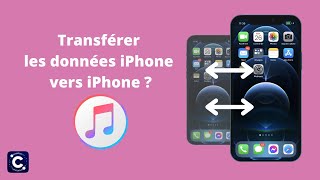 Transférer les données iPhone vers iPhone avec iTunes