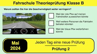 🚘 Führerschein Theorieprüfung Klasse B 🚗 Mai 2024 - Prüfung 2 🎓📚