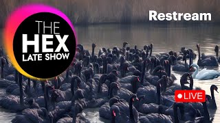 WHITE SWAN EVENT | THE HEX LATE SHOW Ep.170