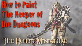 How to Paint The Keeper of the Dungeons - Forgeworld Middle Earth Hobbit Miniature.