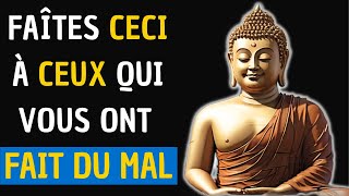 Bouddha Explique Comment Traiter Ceux Qui Nous Ont FAIT DU MAL | Histoire Zen