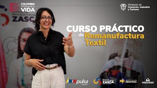 Zasca Medellín - Curso Remanufactura