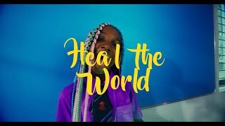 Makayla Malaka - Heal The World