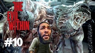 This Monster Is a FREAK!!! [The Evil Within - Part 10]